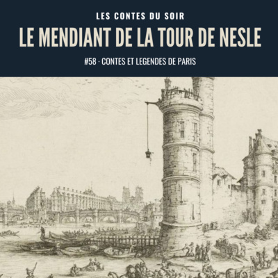 #58 Conte de Paris : Le Mendiant de la Tour de Nesle